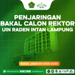 UIN Raden Intan Lampung Jaring Bakal Calon Rektor Periode 2026–2030